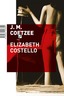 Elizabeth Costello, Coetzee, J.M.