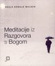 Meditacije iz razgovora s Bogom, Walsch, Neale Donald
