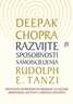 Razvijte sposobnost samoiscjeljenja, Chopra, Deepak