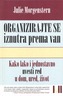 Organizirajte se iznutra prema van, Morgenstern, Julie