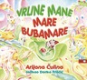 Vrline mane Mare Bubamare, Čulina, Arijana