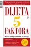 Dijeta 5 faktora, Murphy, Myatt,Pasternak, Harley
