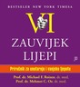 VI: Zauvijek lijepi, Oz, Mehmet,Roizen, Michael F.