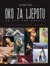 Oko za ljepotu - fotomonografija Ivana Balića Cobre, Balić, Ivan