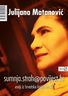 Sumnja.strah@povijest.hr, Matanović, Julijana