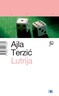 Lutrija, Terzić, Ajla