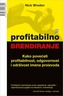 Profitabilno brendiranje, Wreden, Nick