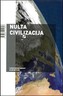 Nulta civilizacija, Butler, Alan,Knight, Christopher