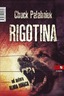 Rigotina, Palahniuk, Chuck