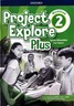 PROJECT EXPLORE PLUS 2 radna bilježnica za engleski jezik, 7. razred osnovne škole, 4. godina učenja