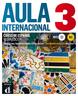 AULA INTERNACIONALl 3 - Libro Del Alumno + Ejercicios + CD (B1) n.ed.
