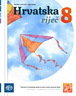HRVATSKA RIJEČ 8 - Čitanka iz hrvatskoga jezika za osmi razred osnovne škole (za učenike kojima je određen primjereni program osnovnog odgoja i obrazovanja)