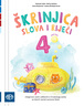 ŠKRINJICA SLOVA I RIJEČI 4, prvi dio -Integrirani radni udžbenik iz hrvatskoga jezika za četvrti razred osnovne škole (za učenike kojima je određen primjereni program osnovnog odgoja i obrazovanja)