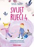 SVIJET RIJEČI 4 - nastavni listići za hrvatski jezik u četvrtom razredu osnovne škole