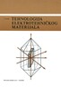 TEHNOLOGIJA ELEKTROTEHNIČKOG MATERIJALA, udžbenik