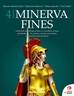 MINERVA 4 FINES - udžbenik latinskoga jezika  s dodatnim digitalnim sadržajima za 4. početnika, 7. i 8. godinu učenja nastavljača u klasičnim gimnazijama