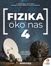 FIZIKA OKO NAS 4 - zbirka zadataka za četvrti razred gimnazije