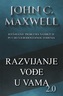 RAZVIJANJE VOĐE U VAMA 2.0 - John C. Maxwell