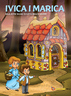 Velika slikovnica Ivica i Marica