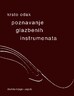 POZNAVANJE GLAZBENIH INSTRUMENATA