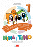 Nina i Tino 1, radna bilježnica za cjelovito učenje u prvom razredu osnovne škole