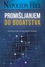 Promišljanjem do bogatstva, Hill, Napoleon