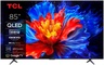 TCL 85" QLED TV 85P8K, 4K UHD, Google Smart TV, Dolby Vision IQ & Dolby Atmos, HDR10+