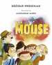 The Mouse, Božidar Prosenjak