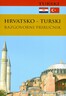 HRVATSKO-TURSKI RAZGOVORNI PRIRUČNIK