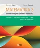 Matematika 3, 2.dio, zbirka detaljno riješenih zadataka iz udžbenika za 3. raz. gimnazija i struk. škola