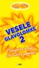 Vesele glavolomke 2, Provjerite koliko ste domišljati!