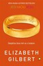 Sudbonosno da, Elizabeth Gilbert