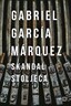 Skandal stoljeća, Gabriel García Márquez