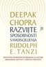 Razvijte sposobnost samoiscjeljenja, Deepak Chopra