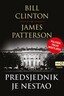 Predsjednik je nestao, James Patterson, Bill Clinton