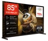 TCL 85" SQD Mini-LED TV 85X11L, Premium 4K, Google TV, 144 Hz, Bang & Olufsen audio