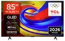 TCL 85" QLED TV 85P7L, Premium 4K, Google TV, Dolby Vision & Atmos, HDR10+
