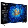 TCL MiniLED TV 75" 75C6KS, 4K Ultra HD, Smart TV, Google TV, QLED, HVA Panel, AiPQ, Dolby Atoms, Ultra Slim Dizajn